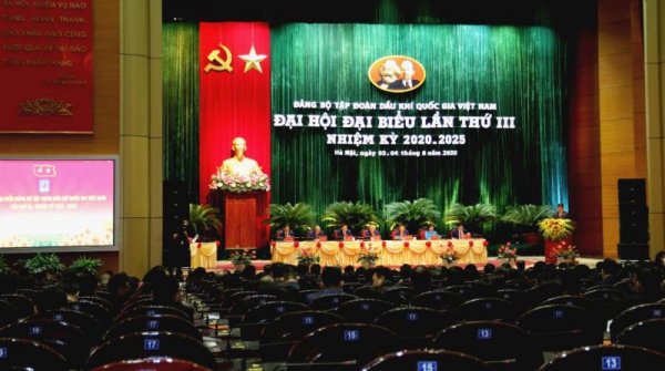 Thông cáo báo chí: Đại hội đại biểu Đảng bộ Tập đoàn Dầu khí Quốc gia Việt Nam lần thứ III, nhiệm kỳ 2020 - 2025