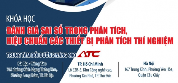 ATC Tổ chức khóa học &quot;Đánh giá sai số trong phân tích, hiệu chuẩn thiết bị thí nghiệm phân tích&quot;